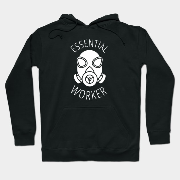 Essential Worker Hoodie by ezral